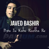 02 Piya Tu Kaahe Rootha Re -