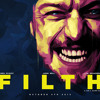 Filth, Ain't Them Bodies Saints and Starbuck