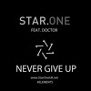 Never Give Up Feat Doctor Mp3