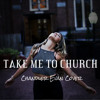 Take Me To Church Hozier Cover Mp3