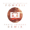 Audien Vs Bastille Pompeii Party Thieves Heaven Trap Remix Mp3