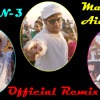 Main Taan Aidaan Hi Remix Official