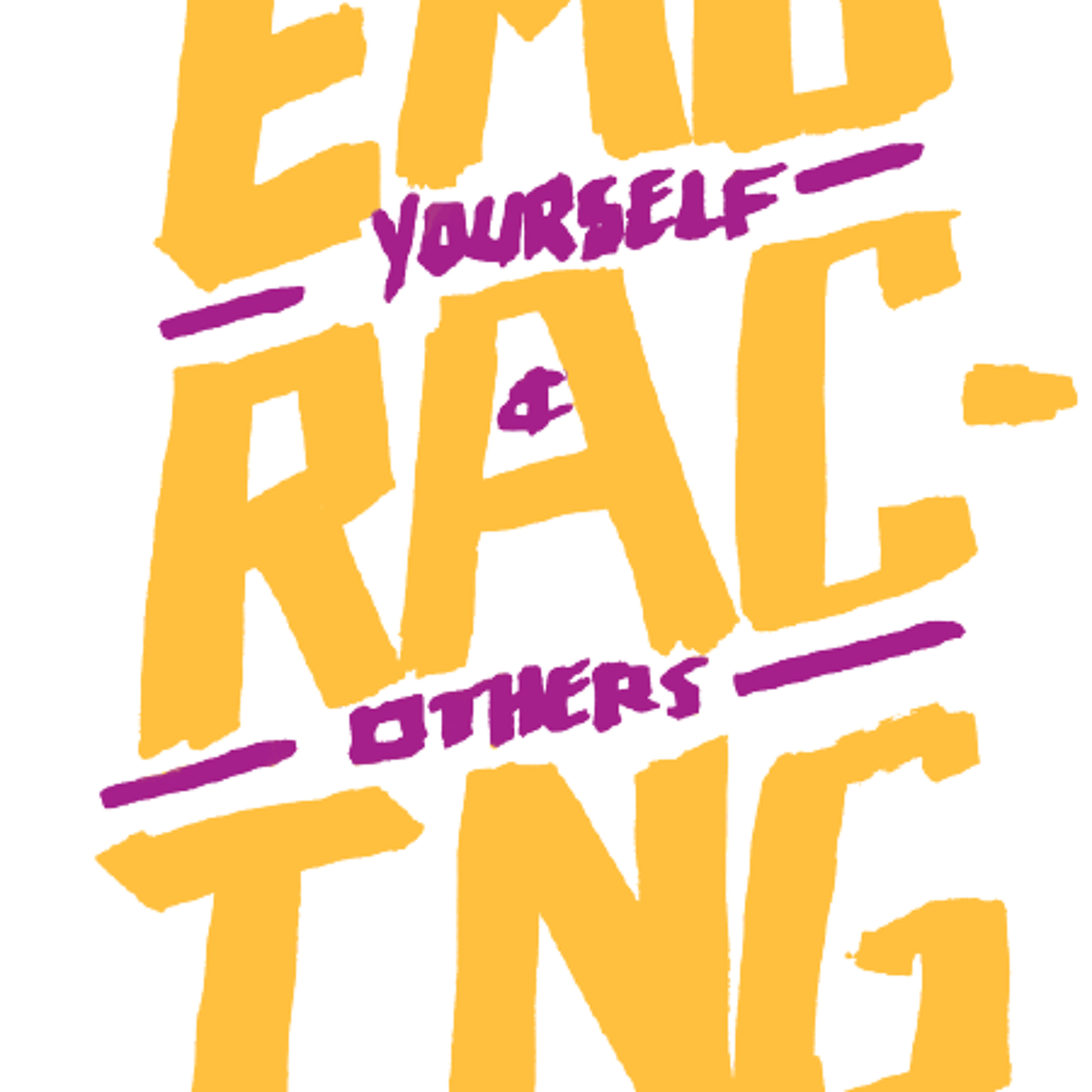 Toasty Ep. 5 Embracing Self & Others