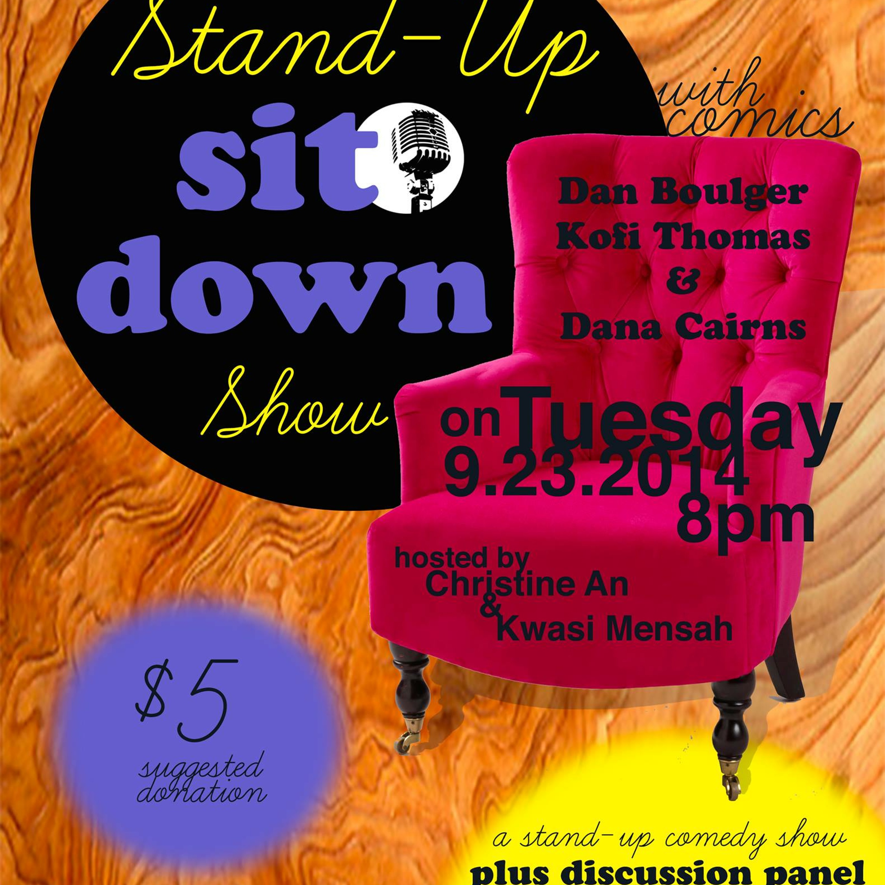 Stand-Up Sit Down #1 (Guests: Dan Boulger, Dana Cairns & Kofi Thomas)