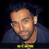 Sham Idrees - Kia Ye Hai Pyar