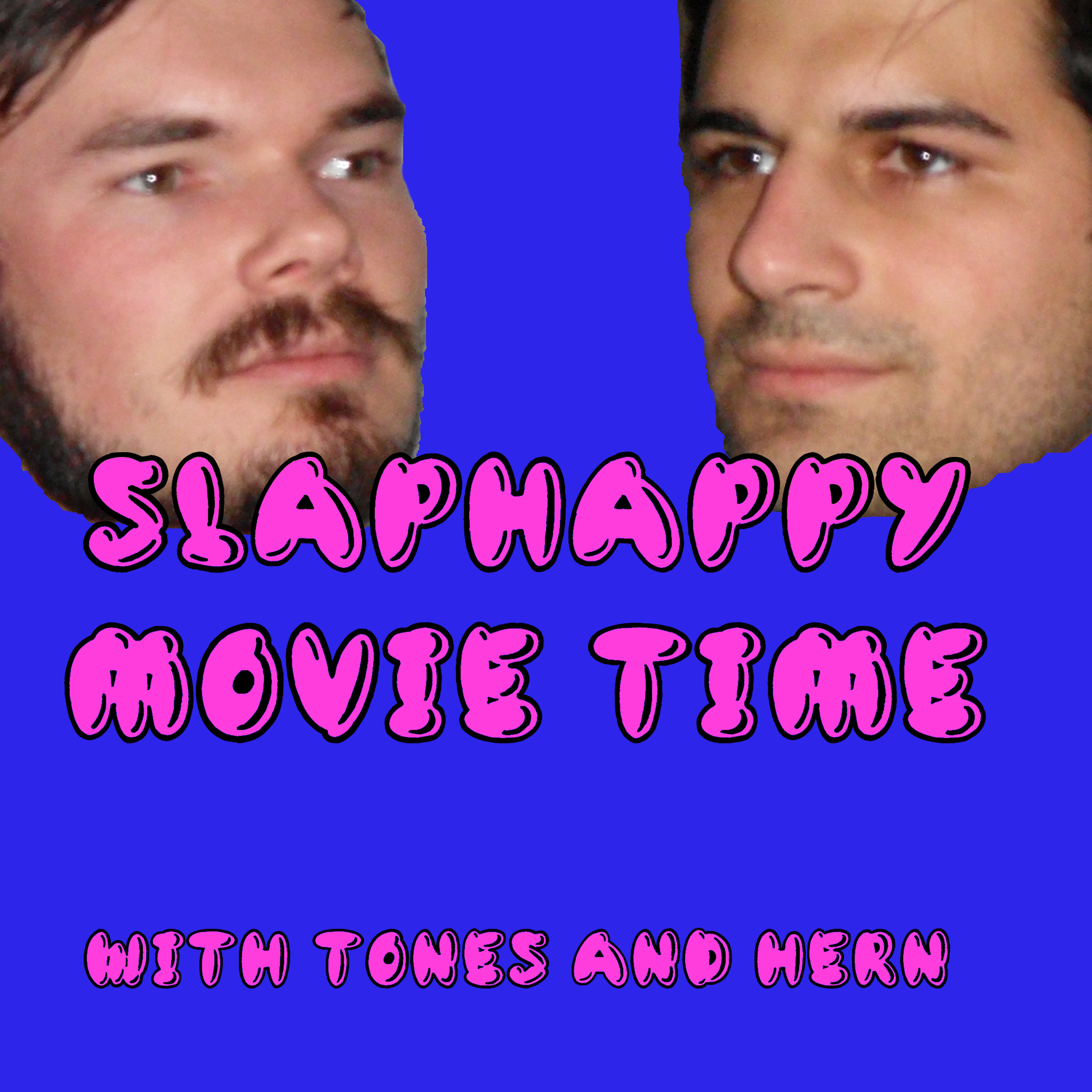 Slaphappy Movie Time