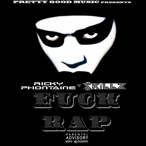 Stream FUCK RAP Ricky Phontaine Feat Killz By THE LAB STUDIO Listen
