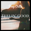 Deep Chills - Feelin' Good