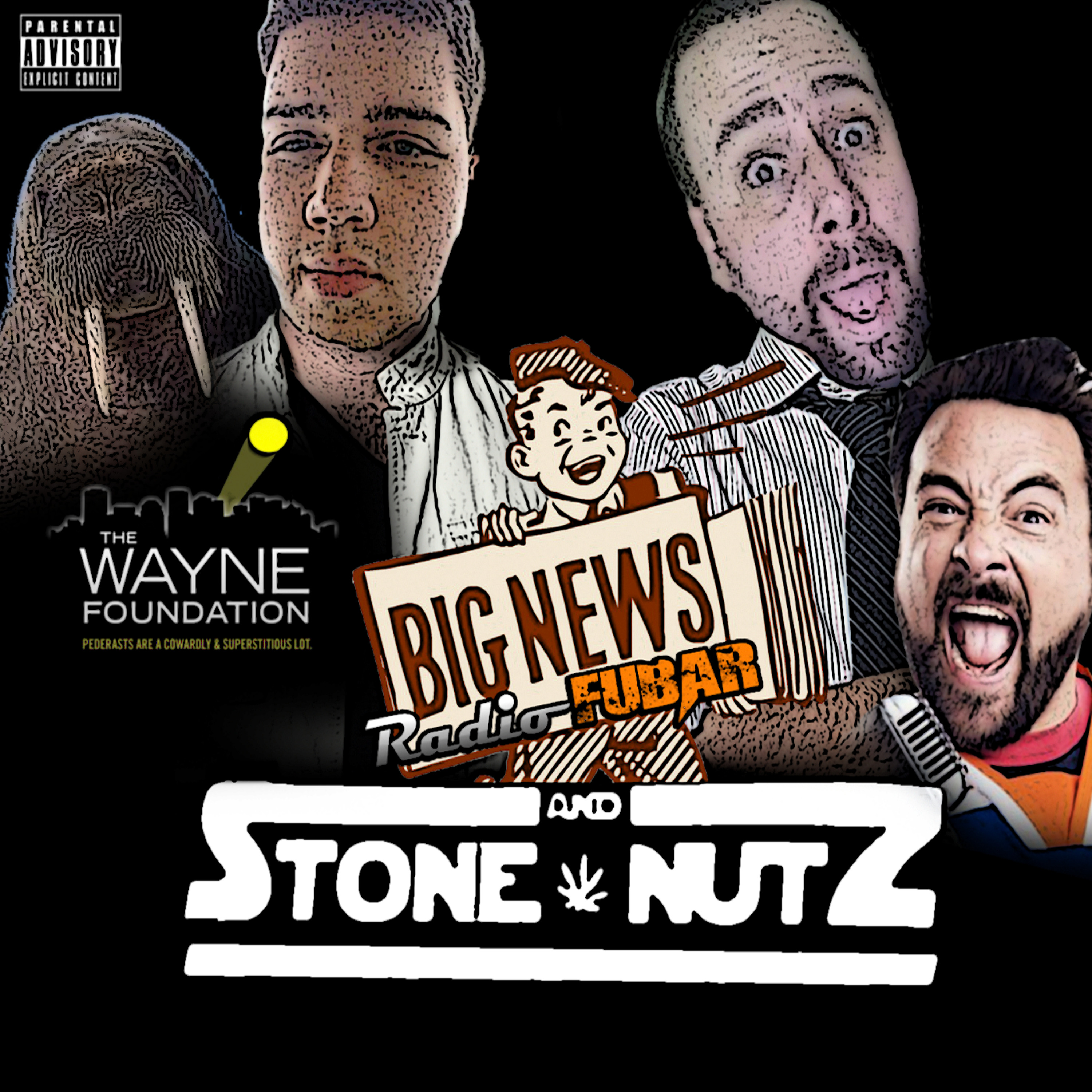 #042: "Smoke Weed, Support @TheWayneFDN, @ThatKevinSmith 's Tusk is scary,+ Big News @RadioFubar "