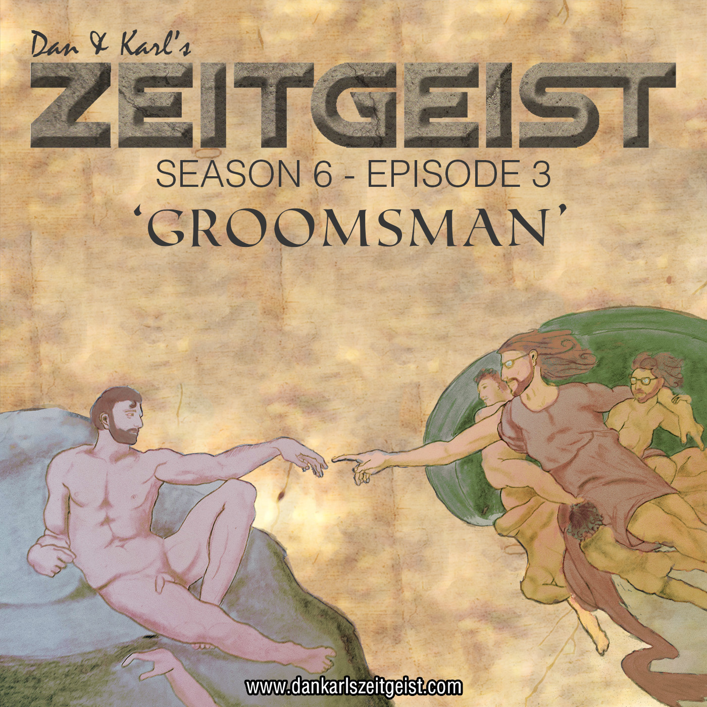 Dan And Karl's Zeitgeist S06E03 - Groomsman Dan And Karl's Zeitgeist S06E03 - Groomsman