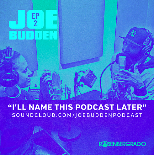 Joe Budden:Rosenberg Radio