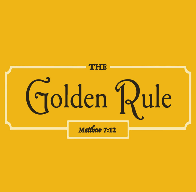 Matthew 7:12 | The Golden Rule
