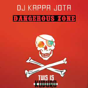  DJ Kappa Jota - Dangerous Zone EP (This is Kuduro) (2015) Artworks-000110699214-wkw9k2-t300x300