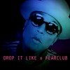 DROP IT LIKE ITS HOT