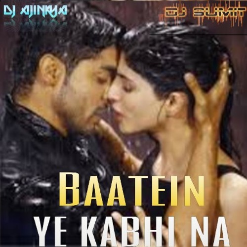 Batain ye kabhi mp3 download