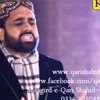 Ediyan Goriyan Jag Te Chaawan Lab Diyan Nai QARI SHAHID By QARI SHAHID (By Wakhra CHUDhary)
