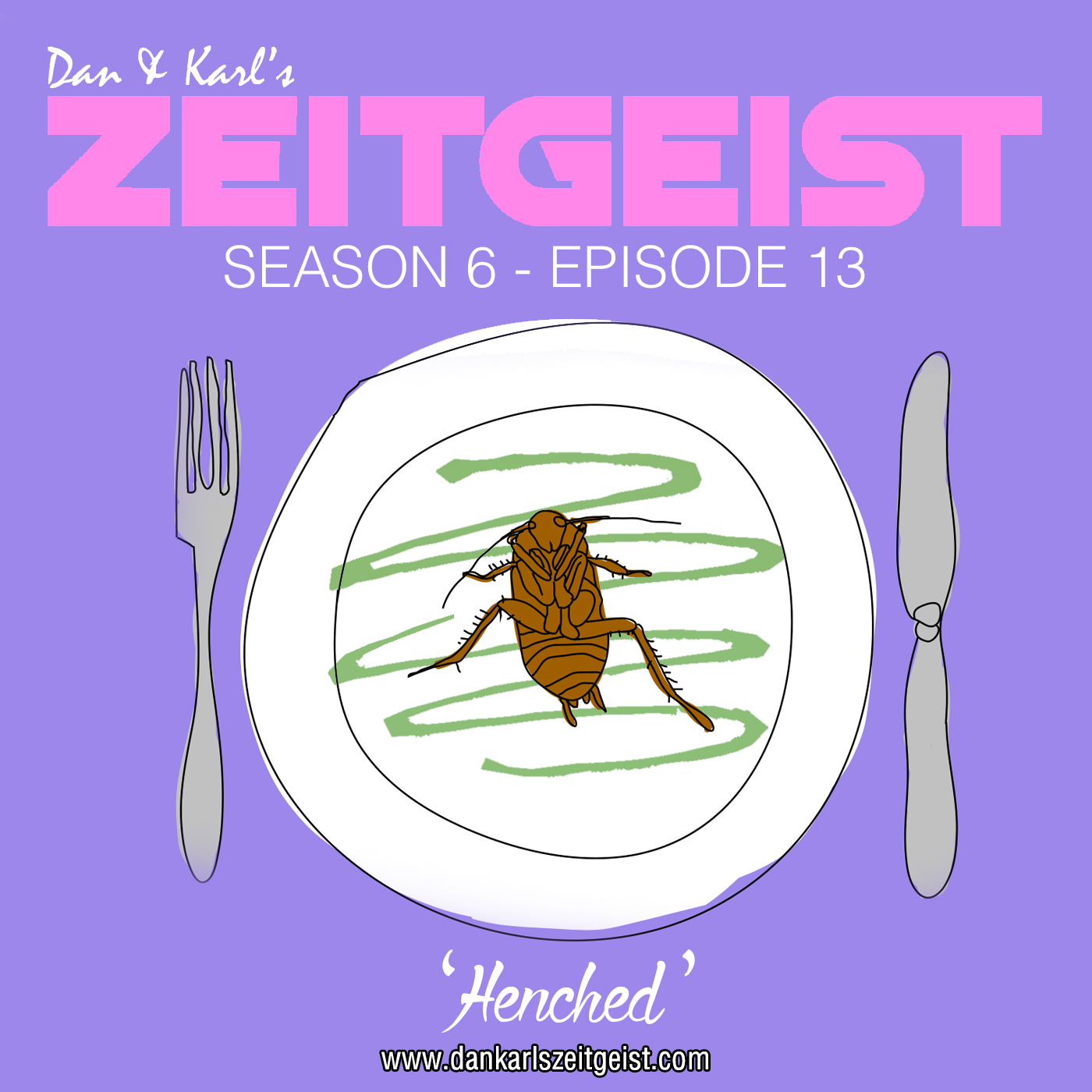 Dan and Karl's Zeitgeist S06E13 - Henched Dan and Karl's Zeitgeist S06E13 - Henched