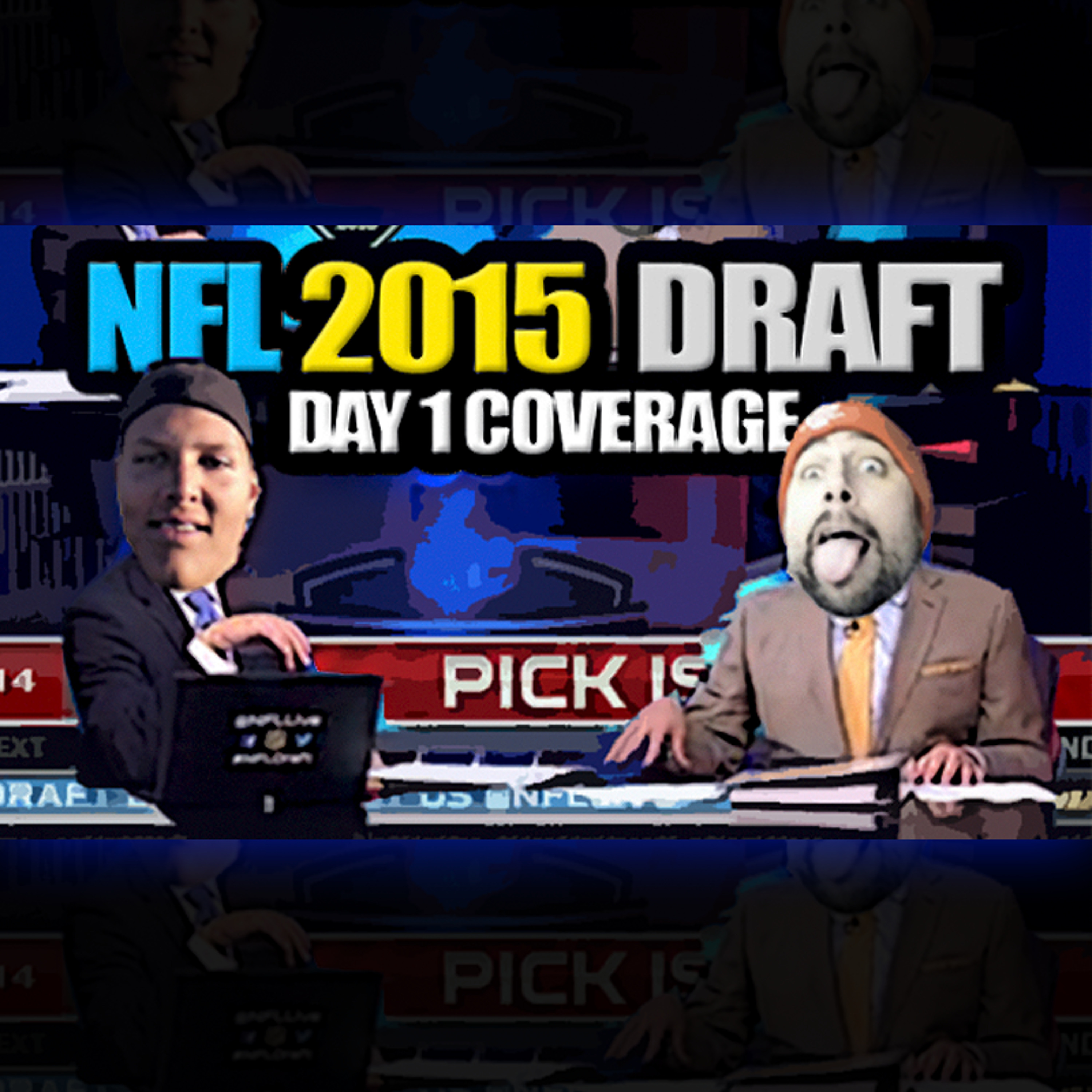 2015 NFL DRAFT: DAY 1 Coverage (4/30/15) - #NFLDraft