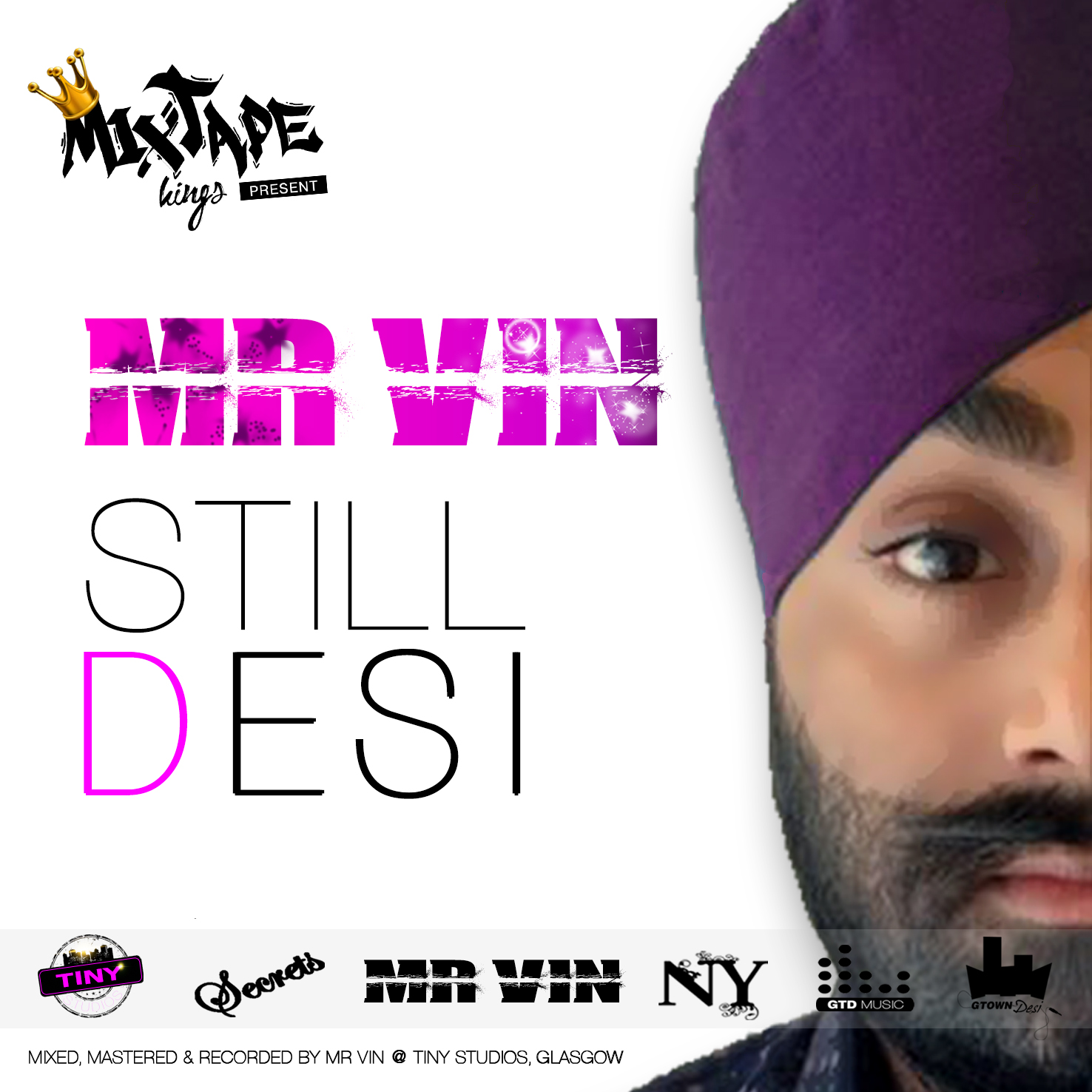 Mr Vin - Still Desi Vol.1 (Gtown Desi)