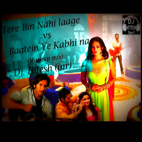 Batain ye kabhi mp3 download