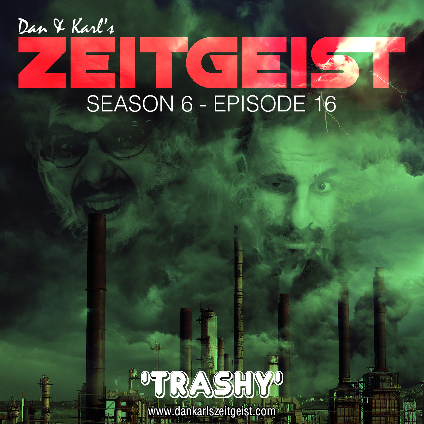 Dan and Karl's Zeitgeist S06E16 - Trashy Dan and Karl's Zeitgeist S06E16 - Trashy