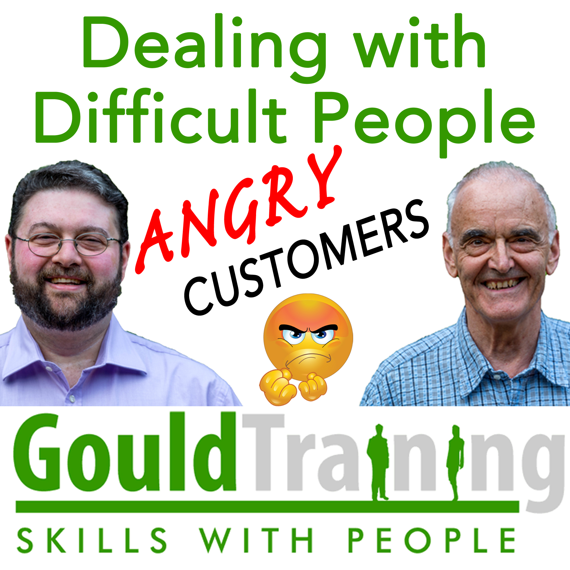 Dealing with difficult people - angry or complaining customers