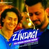 Zindagi Aa Raha Hoon Main
