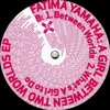 Fatima Yamaha What S A Girl To Do Pépé Weirdmix Mp3