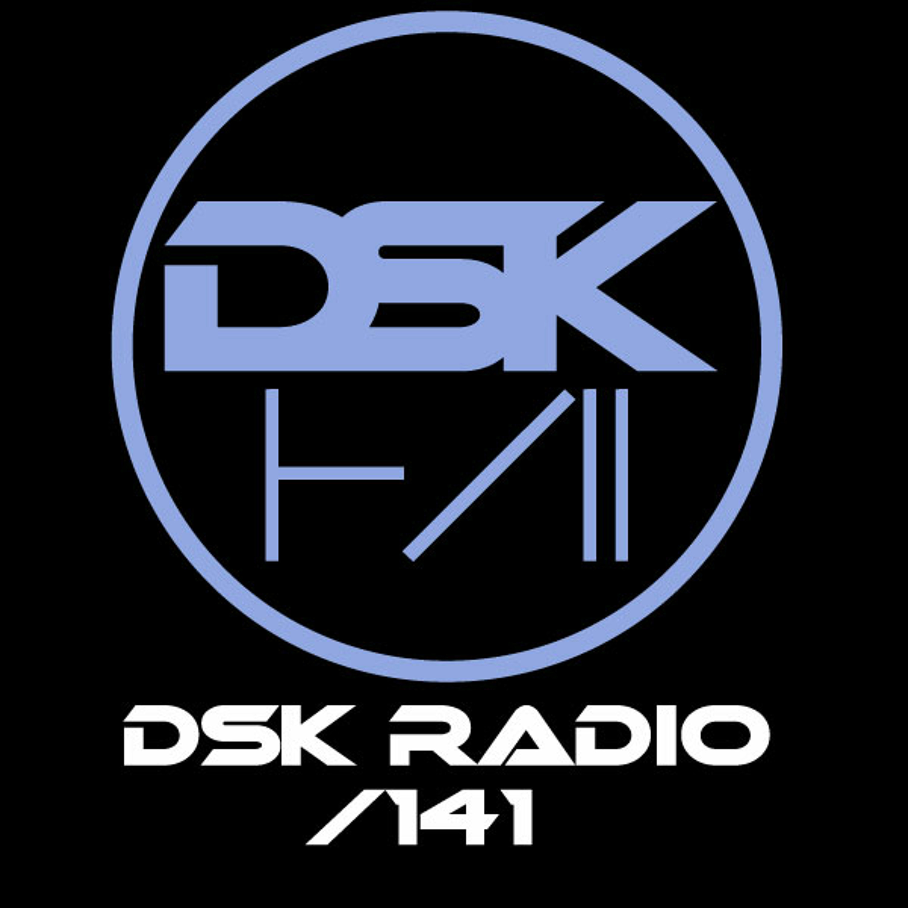 DSK Radio Podcast 141
