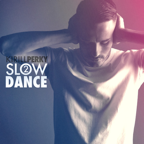Slow Dance 2