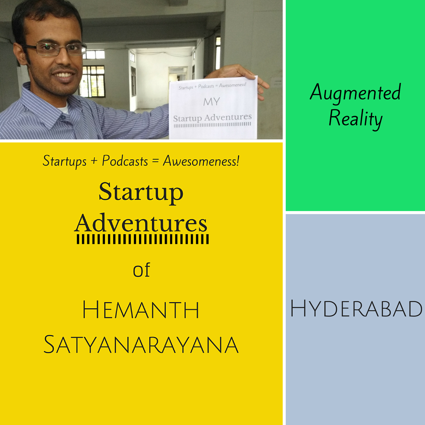 #1: Hemanth Satyanarayana and Augmented Reality