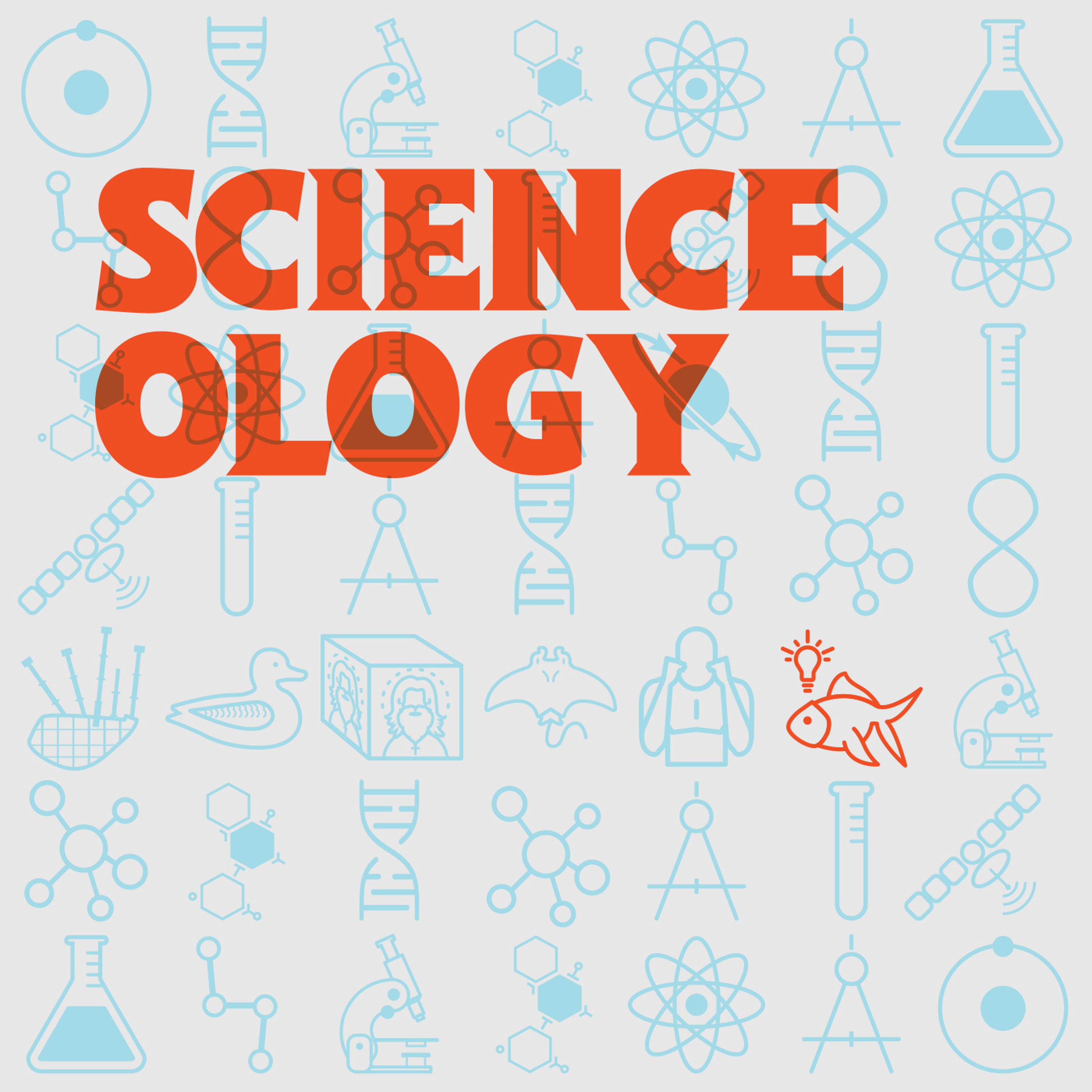 Scienceology Podcast
