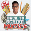 DJ S'ONE - Back to School