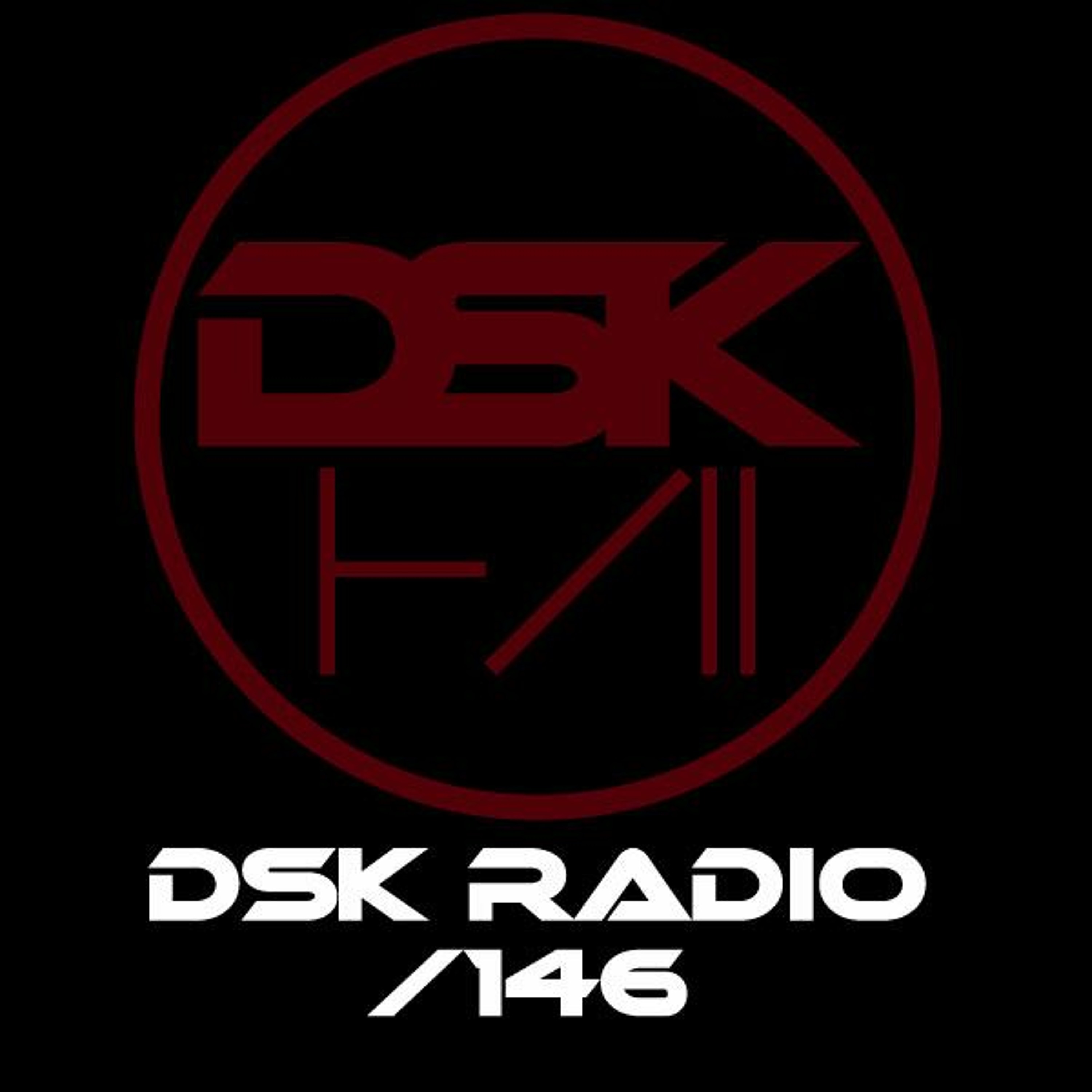 DSK Radio Podcast 146