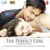 Dheeme Se The Perfect Girl