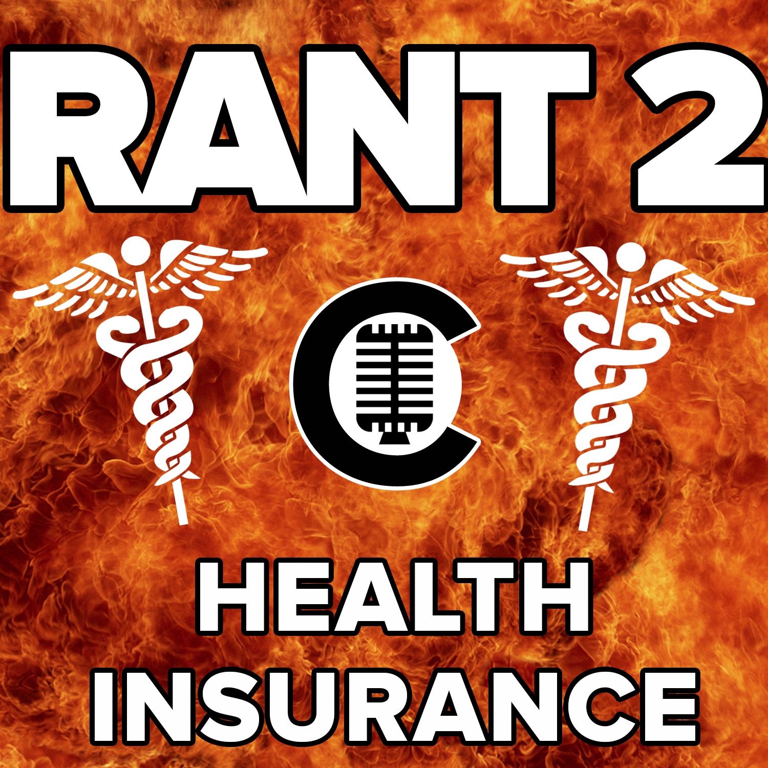 RANT #2: Health Insurance by Sean