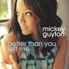Mickey Guyton Interview With Better Than You Left Me 092715