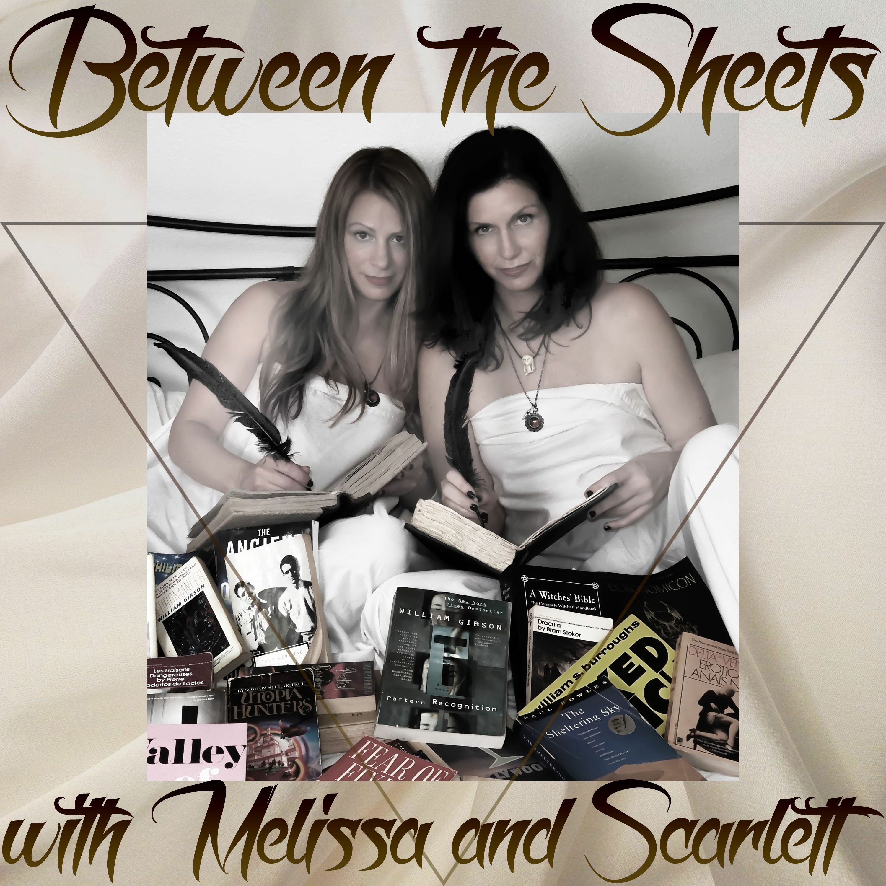 Between the Sheets with Melissa & Scarlett