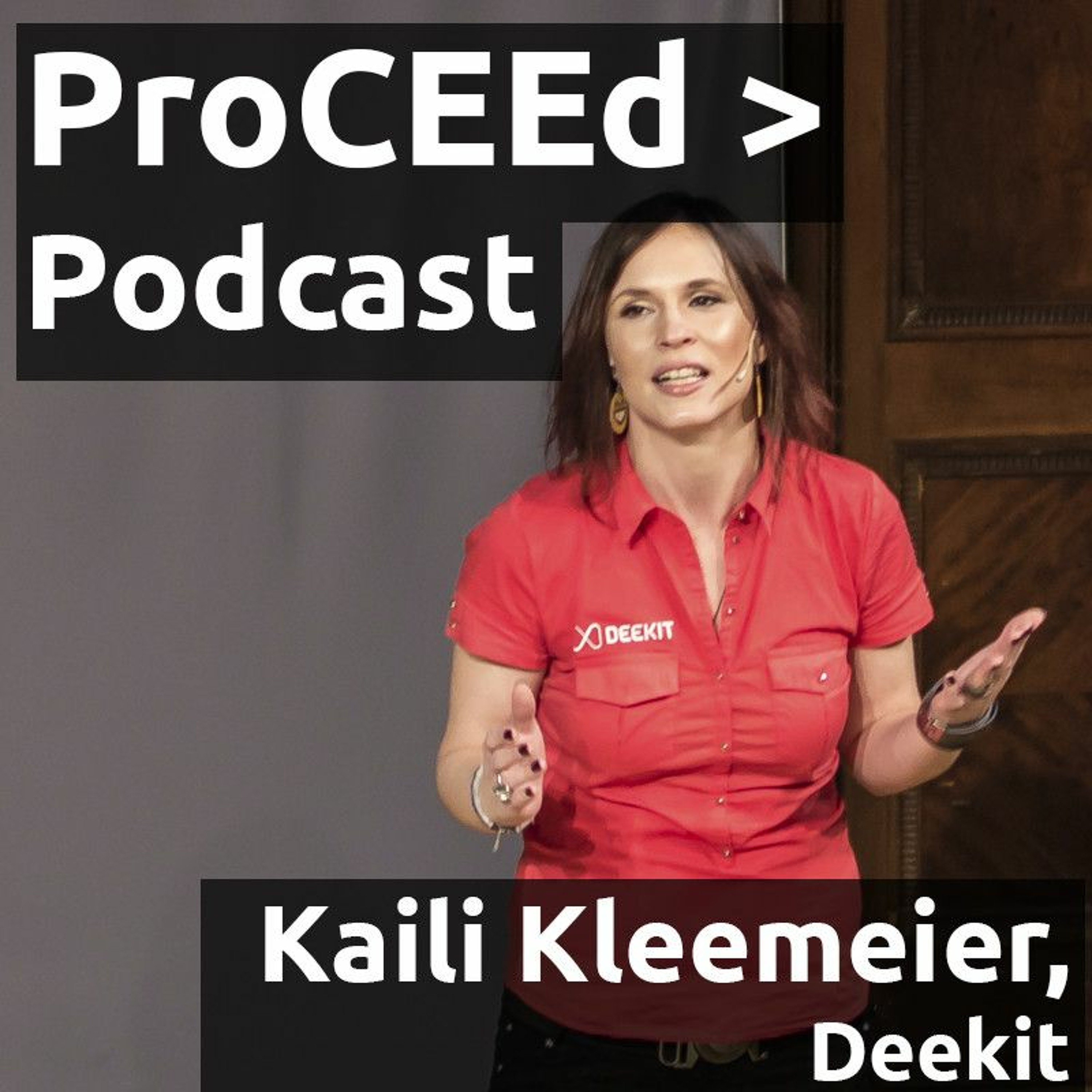 Episode #4 | Kaili Kleemeier, Deekit – Freshly graduated from TechStars London