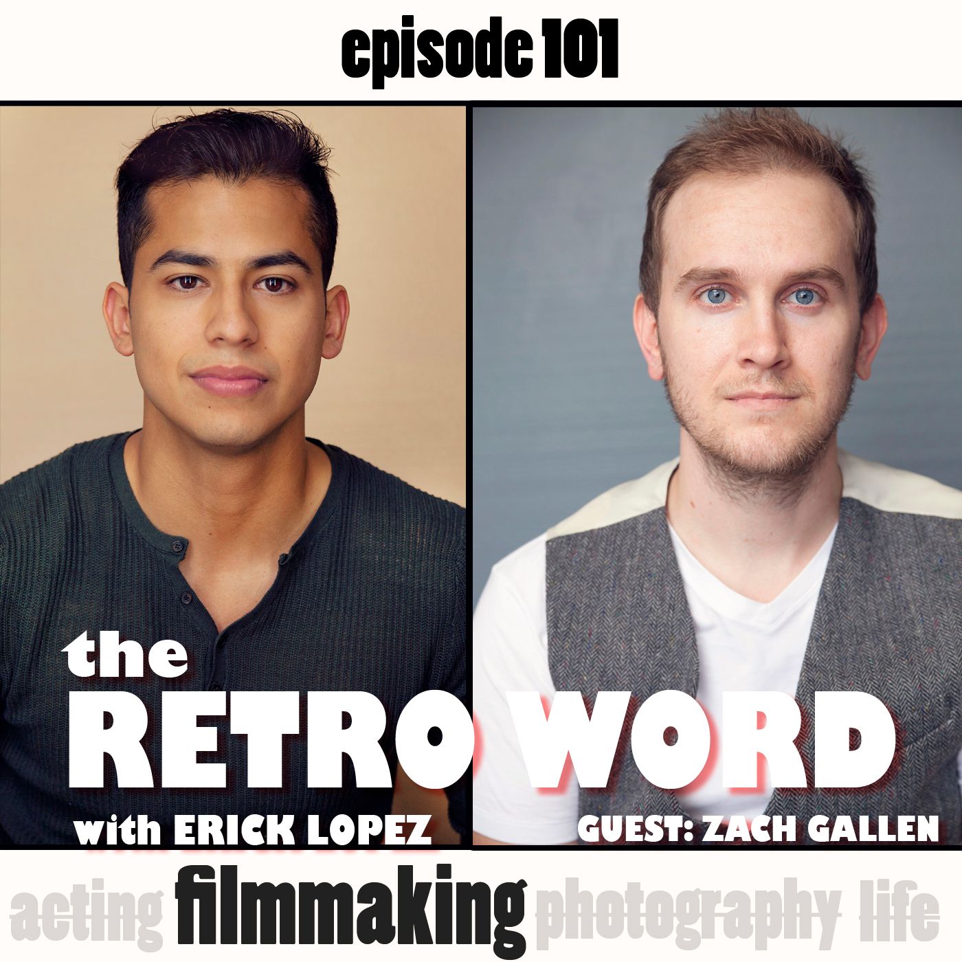 #1 "Advice for Beginning Filmmakers" | Guest: Zach Gallen