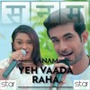 Sanam Yeh Vaada Raha ft. Mira | starMusic