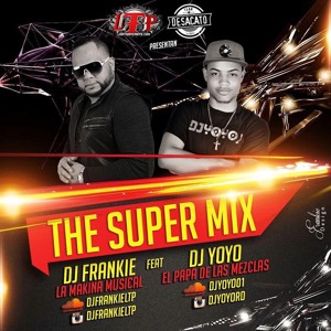 The Super Mix Dj Yoyo Feat Dj Frankie La Makina Musical. להורדה