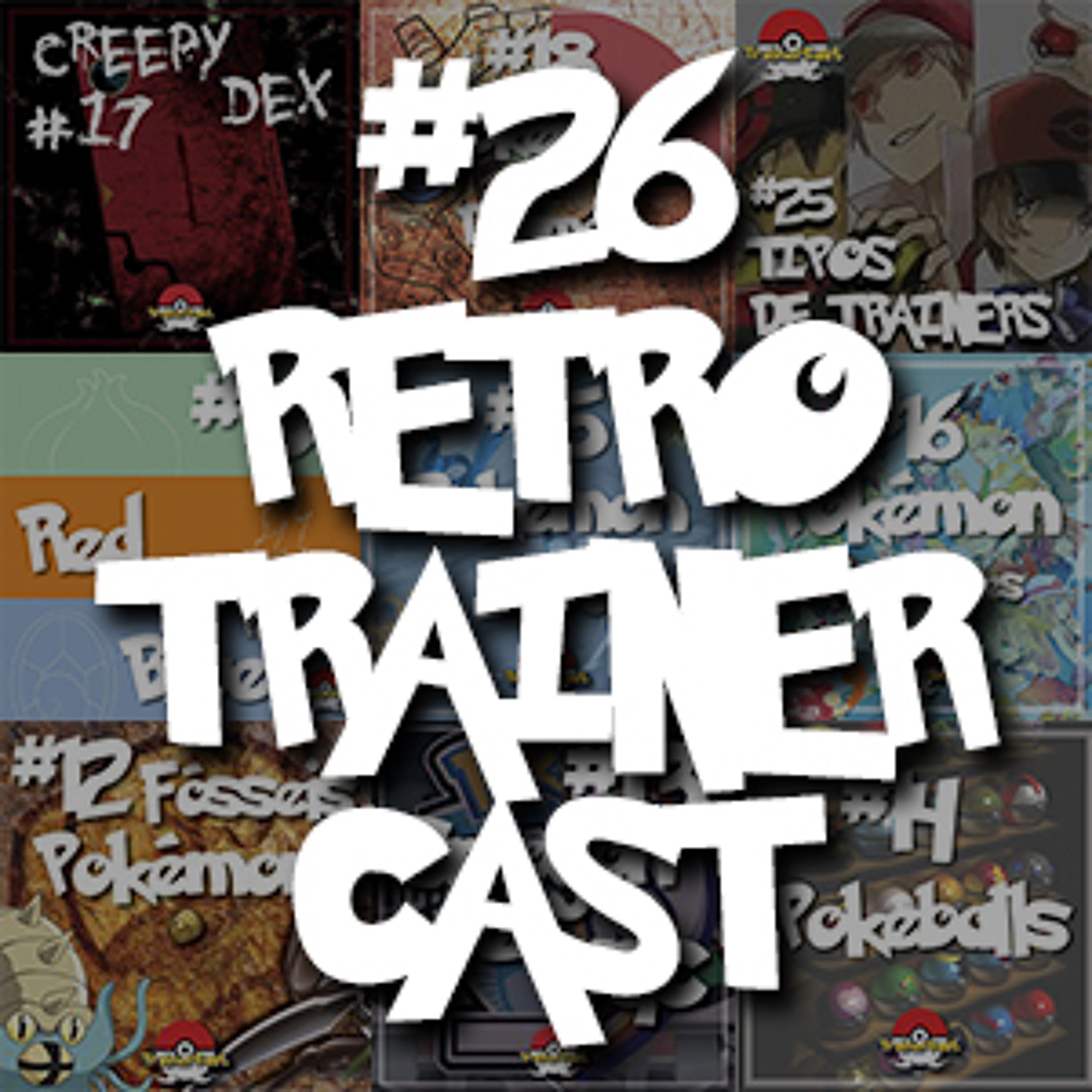 #26 - RETRO TRAINER CAST