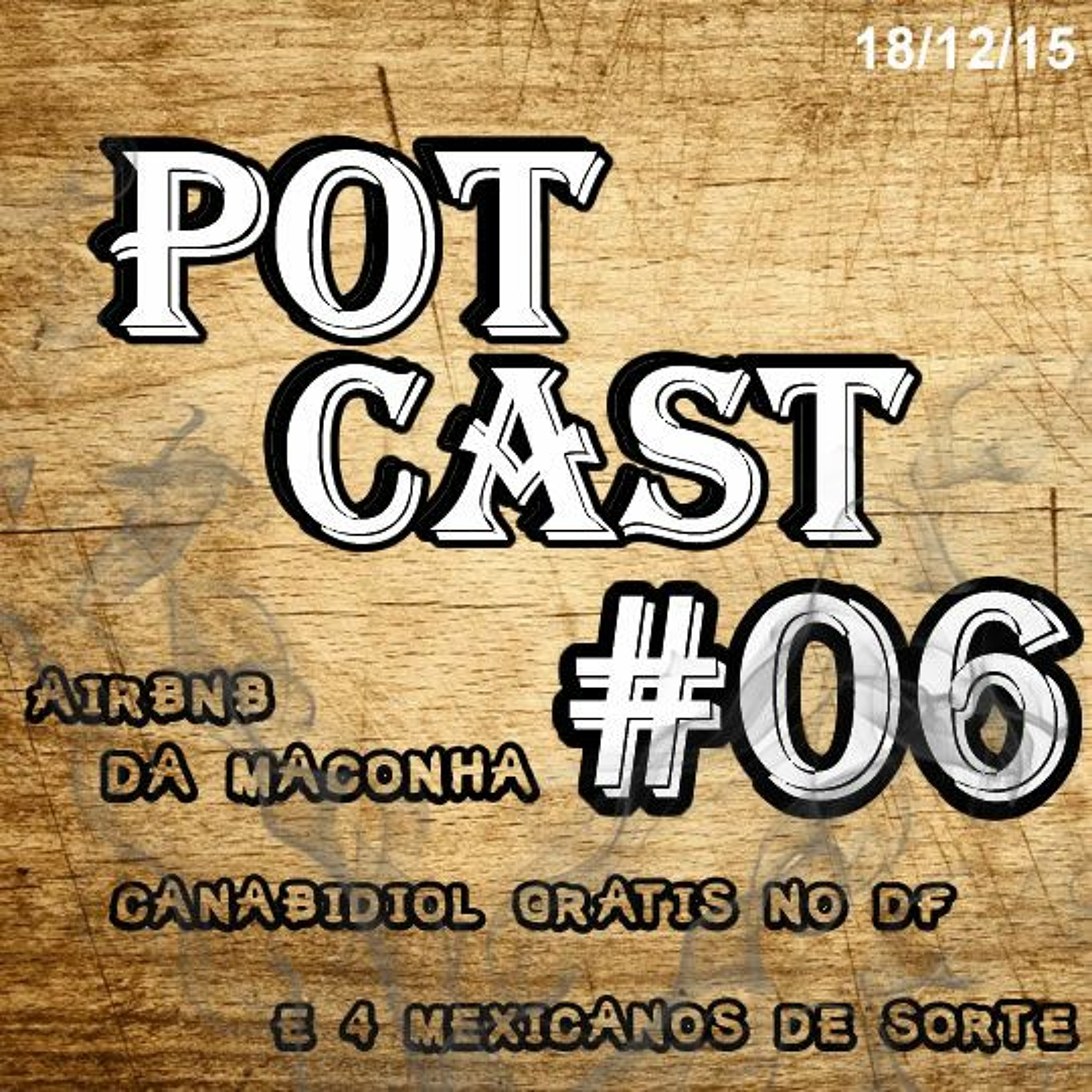PotCast Hempadão