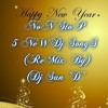 NoN StoP 5 NeW Dj SongS 2016 NeW YeaR SpL(ReMiX By)(DJ SANDY)
