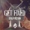 Download Lagu Stulp Fiction - Get Fixed.mp3