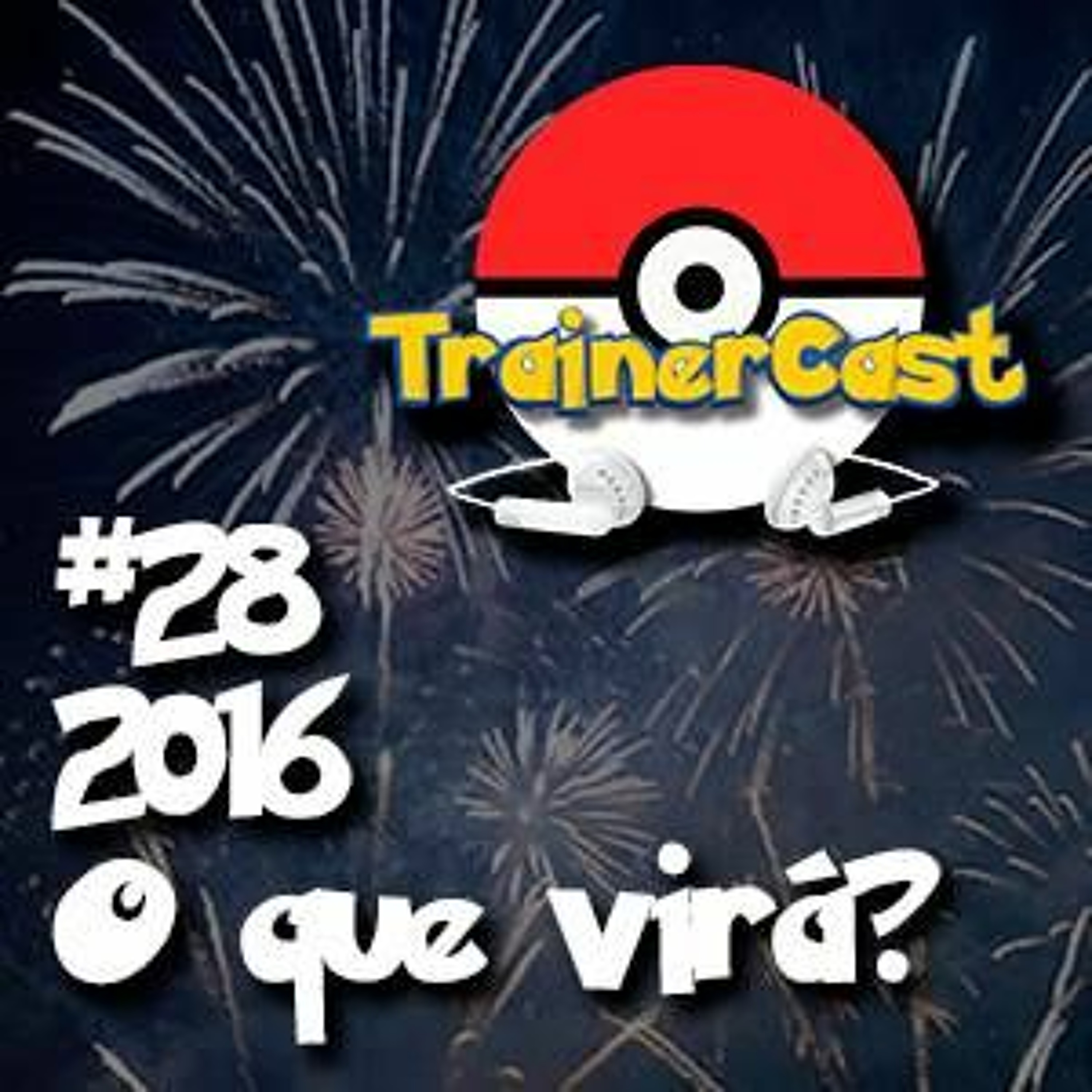 #28 - O QUE VIRÁ PARA 2016