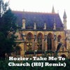 Hozier Take Me To Church H8j Remix Mp3