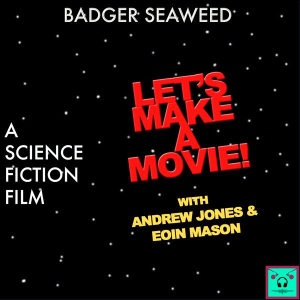 Episode 20: Badger Seaweed