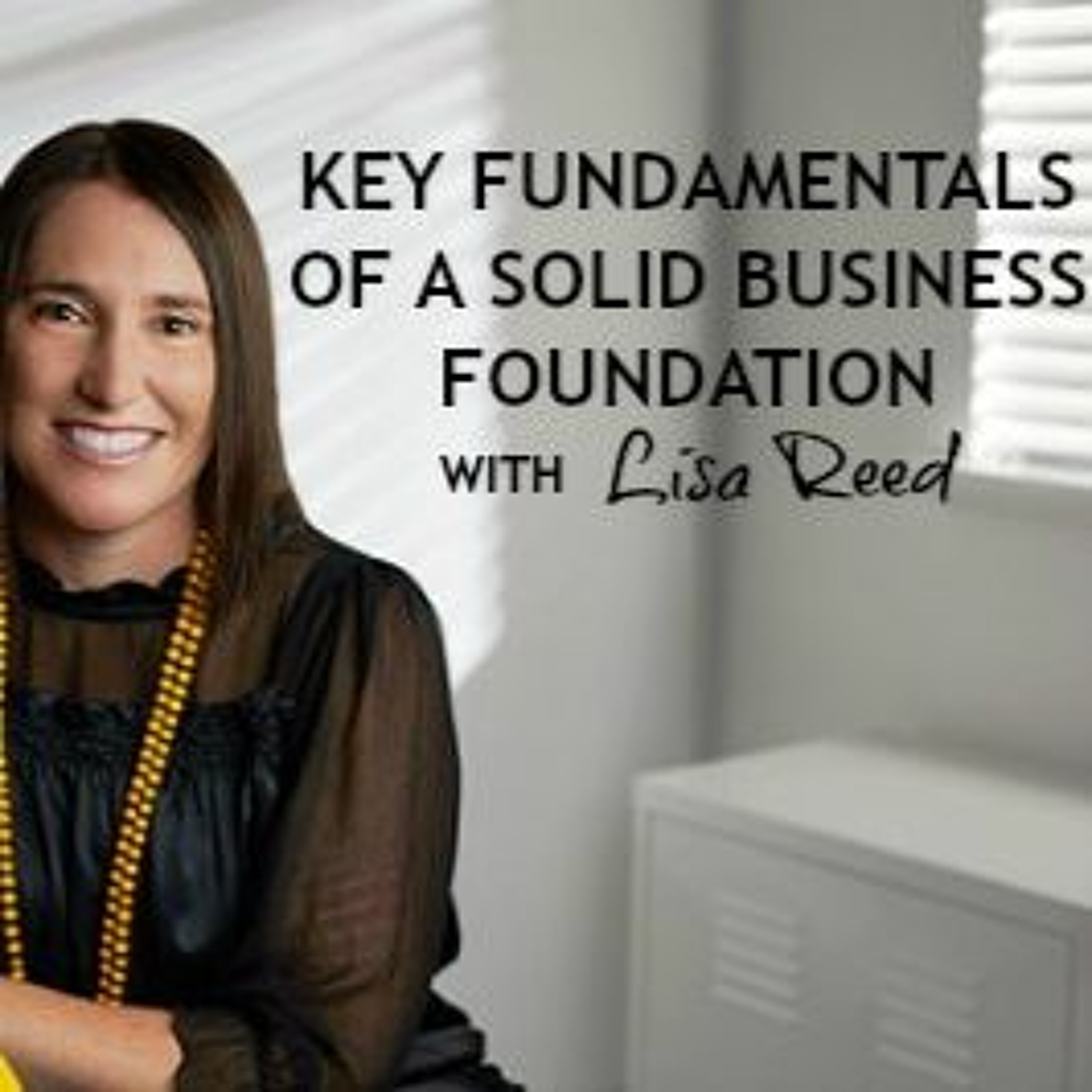 E6 - Talking Business with Business Consultant Lisa Reed